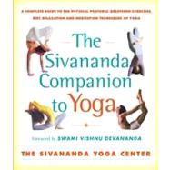 Sivananda Companion to Yoga Sivananda Companion to Yoga