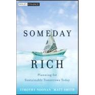 Someday Rich : Planning for Sustainable Tomorrows Today