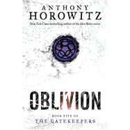 The Gatekeepers #5: Oblivion