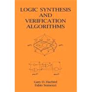 Logic Synthesis And Verification Algorithms