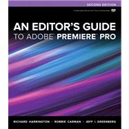 An Editor's Guide to Adobe Premiere Pro