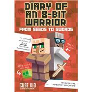 Diary of an 8-bit Super Warrior An Unofficial Minecraft 