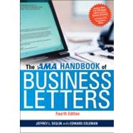 The AMA Handbook of Business Letters Binding: Hardcover Publisher: Amacom Books Publish Date: 2012/07/11 Synopsis: Presents the basics of effective business letters, including components and structure, examples illustrating every need, and a grammar guide