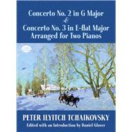 Concerto No. 2 in G Major & Concerto No. 3 in E-flat Major Arranged for Two Pianos