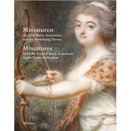 Miniatures: From Time Of Marie Antoinette In Tansey Collection