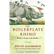 The Boilerplate Rhino Nature in the Eye of the Beholder