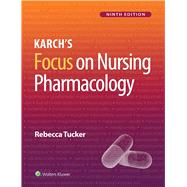 ISBN 9781975180409 product image for Karchs Focus on Nursing Pharmacology | upcitemdb.com