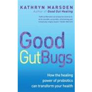 Good Gut Bugs Binding: Paperback Publisher: Trafalgar Square Publish Date: 2011/09/01 Synopsis: Presents a guide to probiotics, microorganisms found in the intestinal tract, including how to use them to alleviate health problems such as high cholesterol and safety concerns to consider when using probiotic supplements