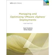 Managing and Optimizing VMware vSphere Deployments