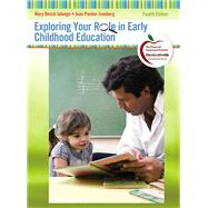 Exploring Your Role in Early Childhood Education