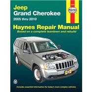 Jeep Grand Cherokee Automotive Repair Manual: Jeep Grand Cherokee Models 2005 Through 2010