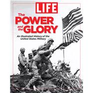 LIFE The Power and the Glory