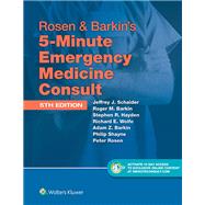 Rosen & Barkin's 5-Minute Emergency Medicine Consult 