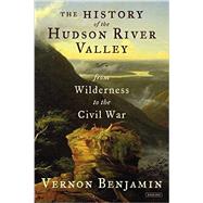 The History of the Hudson River Valley