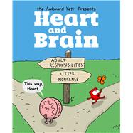 Heart and Brain An Awkward Yeti Collection