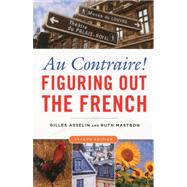 AU Contraire! : Figuring Out the French