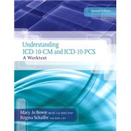Understanding ICD-10-CM and ICD-10-PCS A Worktext (with Cengage EncoderPro.com Demo Printed Access Card and Premium Web Site Printed Access Card)