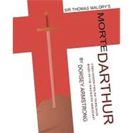 Sir Thomas Malory's Morte Darthur : A New Modern English Translation Based on the Winchester Manuscript
