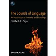 The Sounds Of Language An Introduction To Phonetics And Phonology