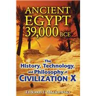 Ancient Egypt 39,000 BCE Binding: Paperback Publisher: Inner Traditions Publish Date: 2010/05/14 Synopsis: "A view into the sophisticated and highly advanced civilization that preceded the world of the pharaohs"--Provided by publisher