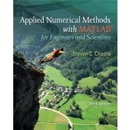 Applied Numerical Methods W/MATLAB for Engineers &amp; Scientists