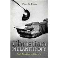 ISBN 9781532681127 product image for Christian Philanthropy | upcitemdb.com