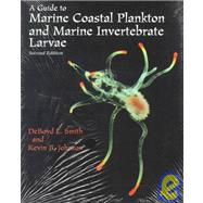 A Guide to Marine Coastal Plankton and Marine Invertebrate Larvae