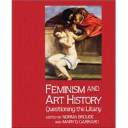 Feminism And Art History: Questioning The Litany