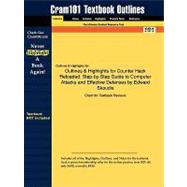Outlines & Highlights for Counter Hack Reloaded: Step-by-Step Guide to Computer Attacks and Effective Defenses by Edward Skoudis