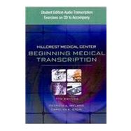 Student Edition Audio Exercises on CD for Ireland/Stein's Hillcrest Medical Center: Begining Medical Transcription, 7th
