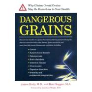 Dangerous Grains: Why Gluten Cereal Grains May Be Hazardous to Your Health Publisher: Penguin Group USA Publish Date: 8/1/2002 Language: ENGLISH Pages: 244 Weight: 1.19 ISBN-13: 9781583331293 Dewey: 616.3/99