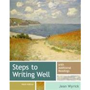 Steps to Writing Well with Additional Readings