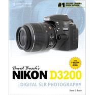 David Busch's Nikon D3200 Guide to Digital SLR Photography