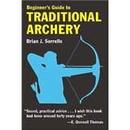 Beginner's Guide to Traditional Archery 1 Binding: Paperback Publisher: Stackpole Books Publish Date: 2004/07/01 Language: ENGLISH Pages: 106 Dimensions: 8.25 x 7.50 x 0.25 Weight: 0.35 ISBN-13: 9780811731331