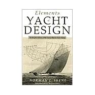 Elements of Yacht Design Reprint Binding: Paperback Publisher: Natl Book Network Publish Date: 2001/09/01 Language: ENGLISH Pages: 272 Dimensions: 9.50 x 6.00 x 0.50 Weight: 1.00 ISBN-13: 9781574091342