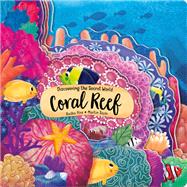 ISBN 9781641241373 product image for Discovering the Secret World: Coral Reef | upcitemdb.com