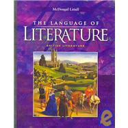 McDougal Littell Language of Literature : Student Edition 