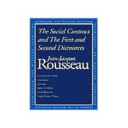 The Social Contract and The First and Second Discourses