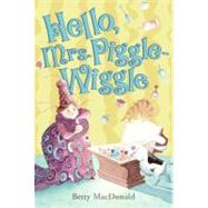 Hello Mrs. Piggle-wiggle