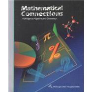Mathematical Connections: A Bridge to Algebra and Geometry