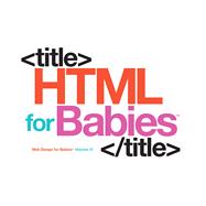 HTML for Babies