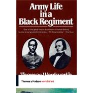 Army Life in a Black Regiment