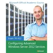 Exam 70-412 Configuring Advanced Windows Server 2012 Services Access Code