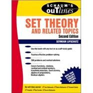 Schaum's Outline of Set Theory and Related Topics