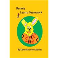 Bennie Learns Teamwork