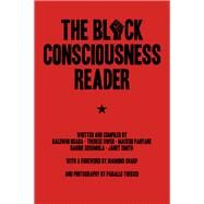 ISBN 9781682191712 product image for The Black Consciousness Reader | upcitemdb.com