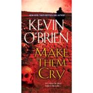 Make Them Cry