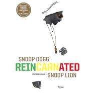 Snoop Dogg / Snoop Lion: Reincarnated