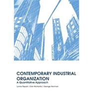 Contemporary Industrial Organization : A Quantitative Approach