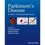 Parkinson's Disease : Non-Motor and Non-Dopaminergic Features